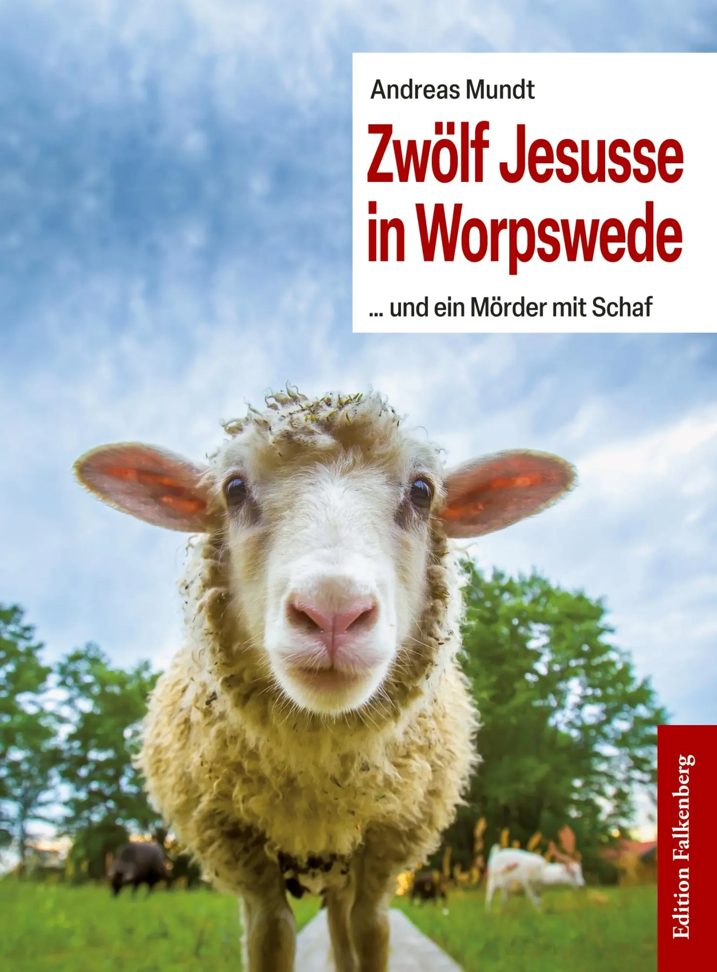 Cover: 9783954943654 | Zwölf Jesusse in Worpswede | ... und ein Mörder mit Schaf | Mundt