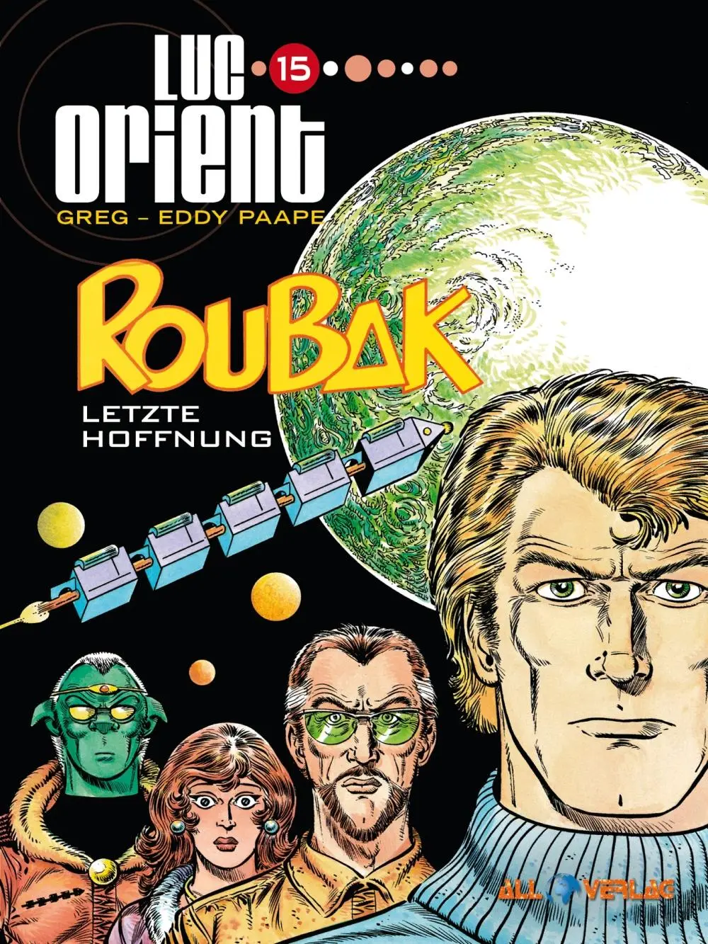 Cover: 9783968043654 | Luc Orient 15 | Roubak letzte Hoffnung | Paape (u. a.) | Buch | 64 S.