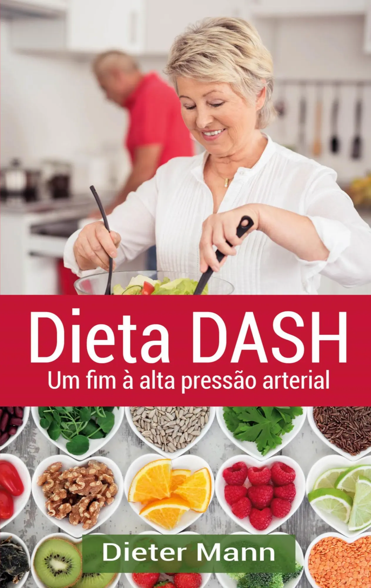 Cover: 9788413733654 | Dieta DASH | Um fim à alta pressão arterial | Dieter Mann | Buch