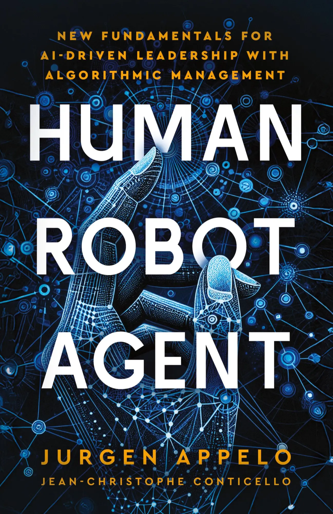 Cover: 9789083423654 | Human Robot Agent | Jurgen Appelo | Buch | Englisch | 2025