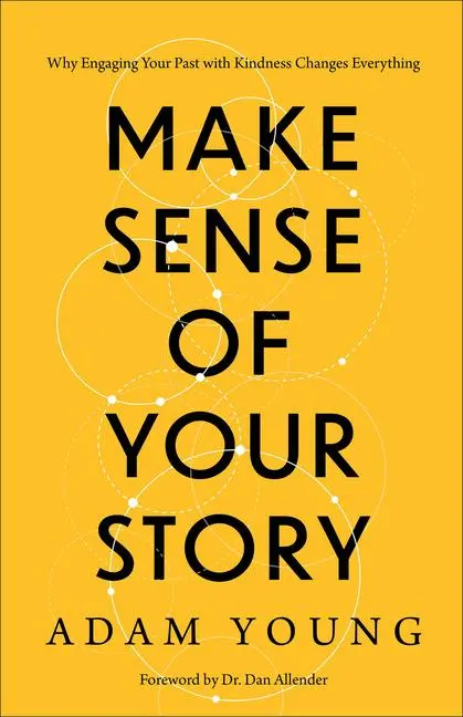 Cover: 9781540903754 | Make Sense of Your Story | Adam Young | Taschenbuch | Englisch | 2025