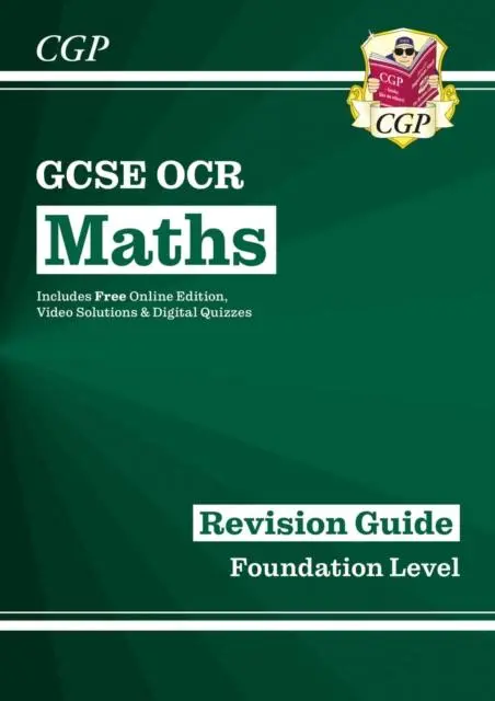 Cover: 9781782943754 | GCSE Maths OCR Revision Guide: Foundation inc Online Edition,...