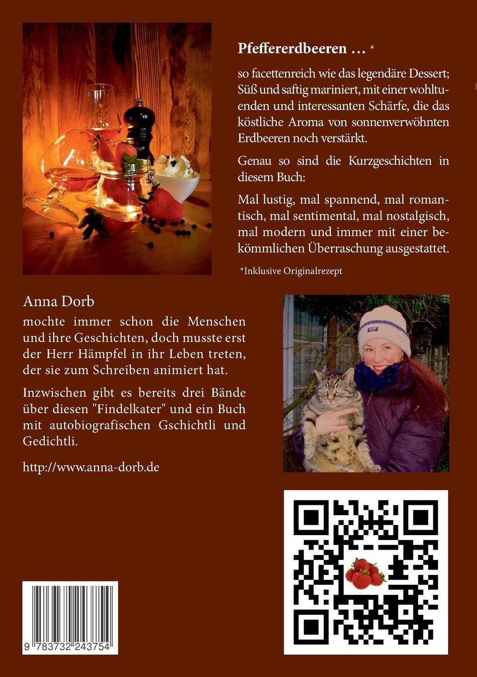 Rückseite: 9783732243754 | Pfeffererdbeeren | und andere, ziemlich wahre Kurzgeschichten mit Pep!