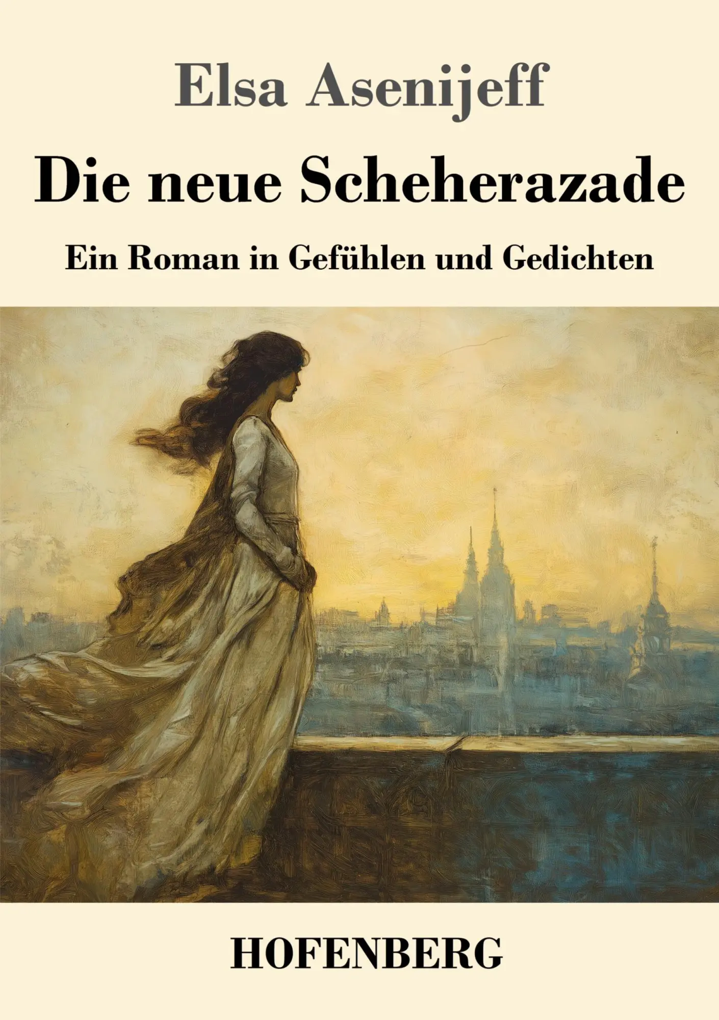 Cover: 9783743753754 | Die neue Scheherazade | Ein Roman in Gefühlen und Gedichten | Buch