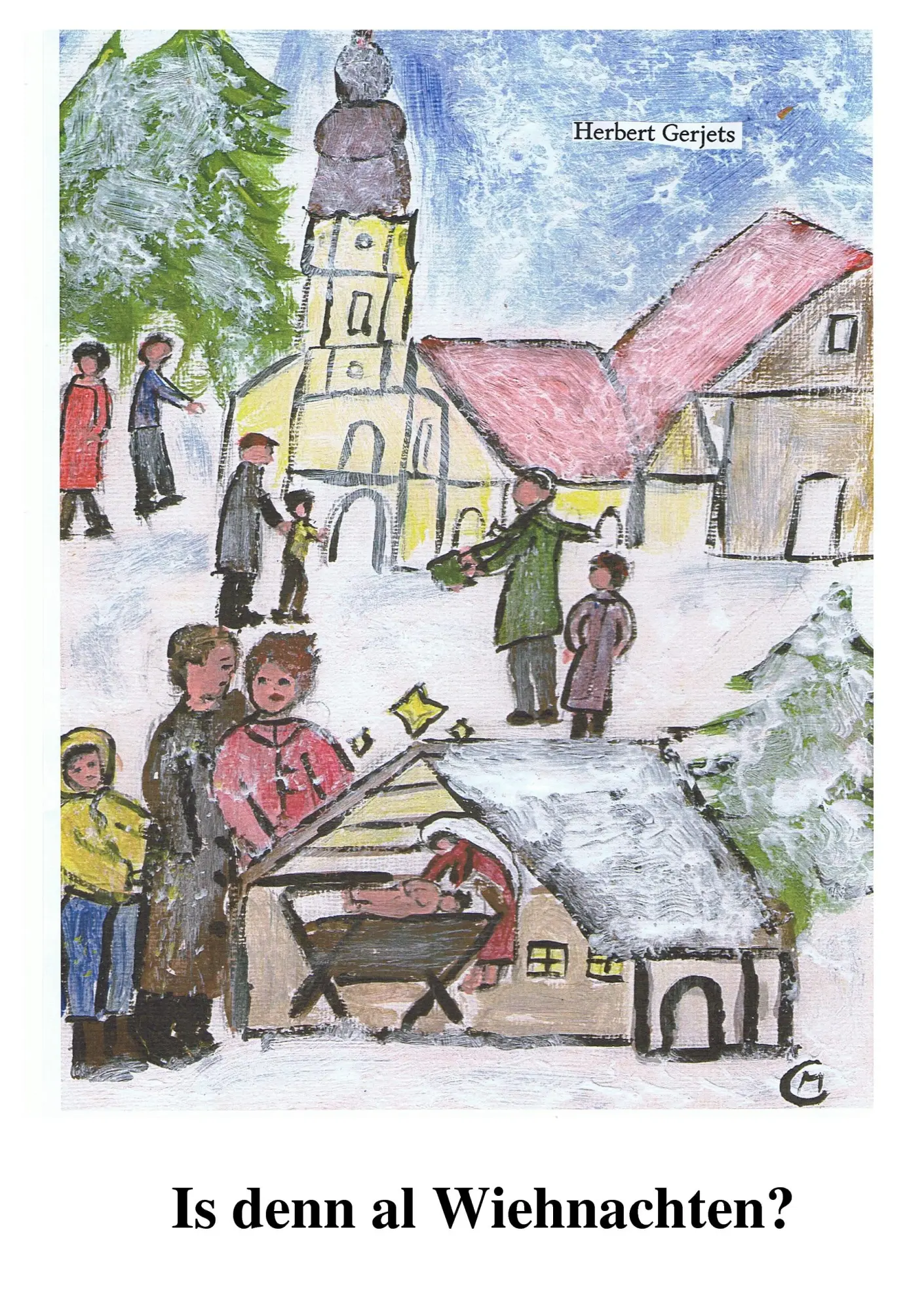 Cover: 9783844803754 | Is denn al Wiehnachten? | Herbert Gerjets | Taschenbuch | 68 S. | 2011