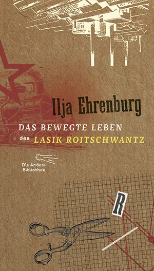 Cover: 9783847703754 | Das bewegte Leben des Lasik Roitschwantz | Ilja Ehrenburg | Buch