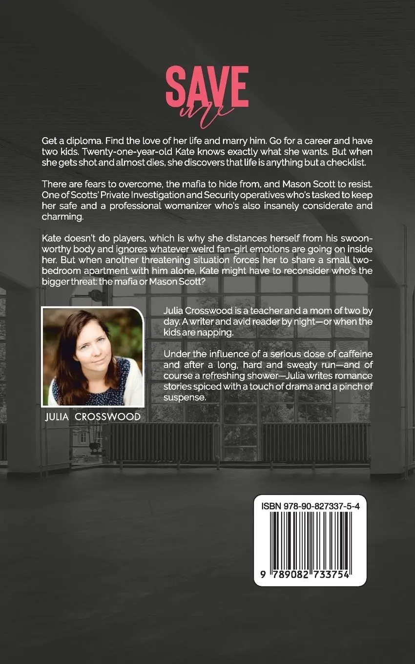 Rückseite: 9789082733754 | Save Me | Julia Crosswood | Taschenbuch | Kartoniert / Broschiert