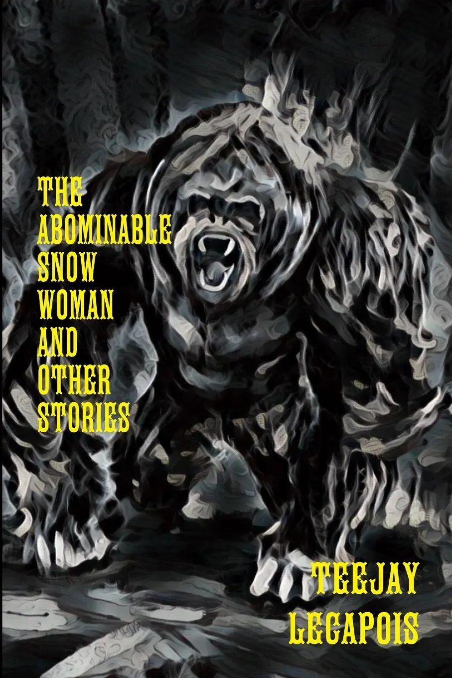 Cover: 9781365763854 | The Abominable Snow Woman And Other Stories | Teejay Lecapois | Buch