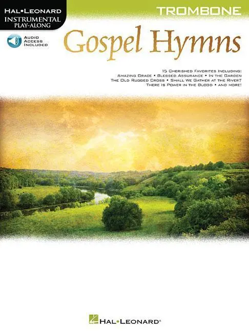 Cover: 9781495073854 | Gospel Hymns for Trombone | Instrumental Play-Along | Hal Leonard Corp