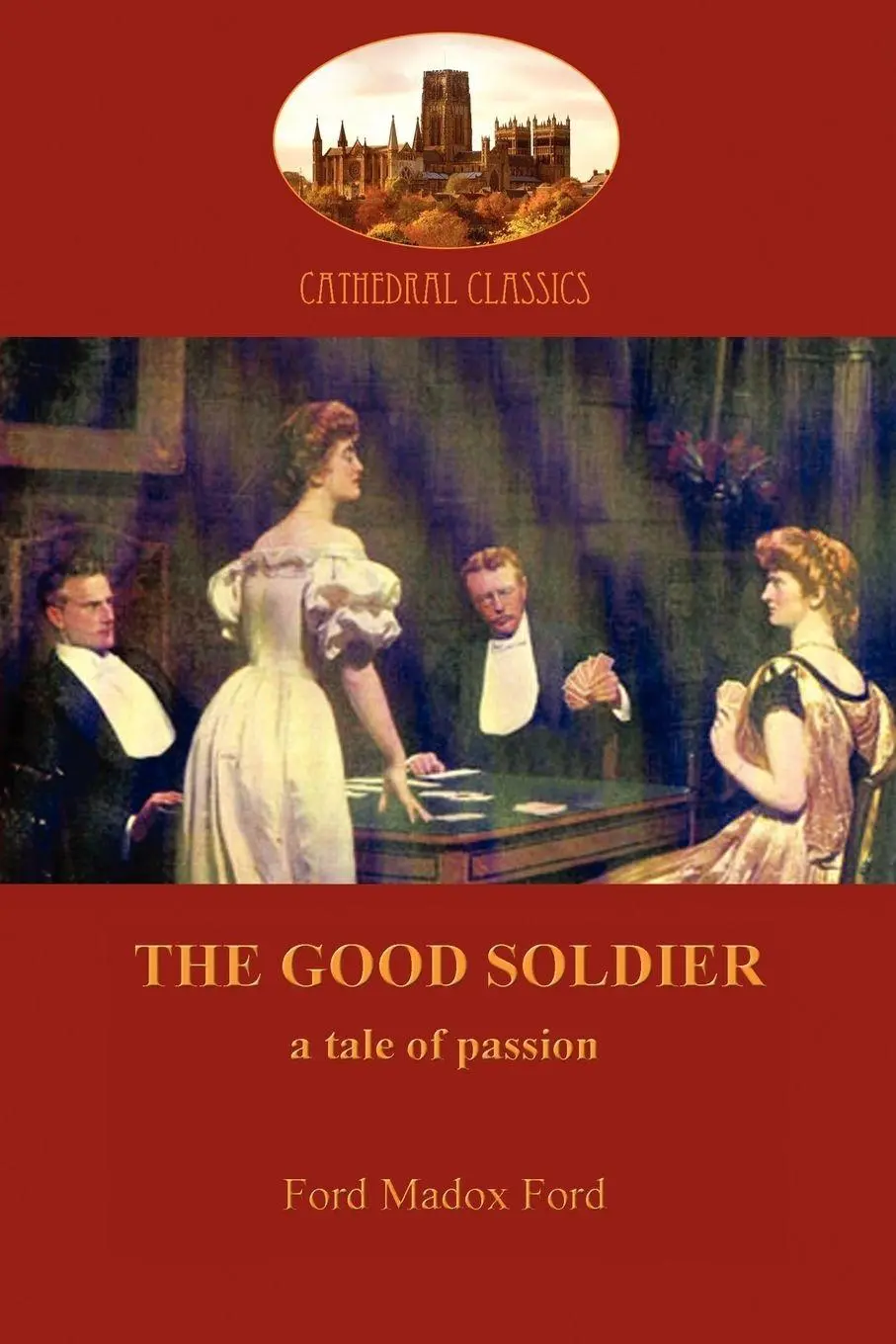 Cover: 9781907523854 | The Good Soldier (Aziloth Books) | Ford Madox Ford | Taschenbuch