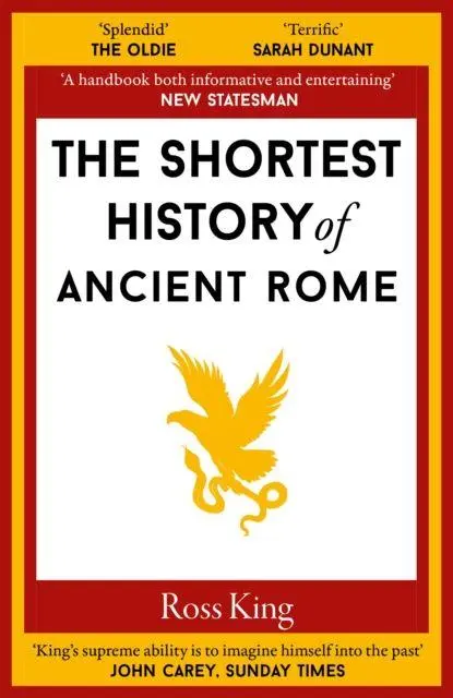 Cover: 9781913083854 | The Shortest History of Ancient Rome | Ross King | Taschenbuch | 2026