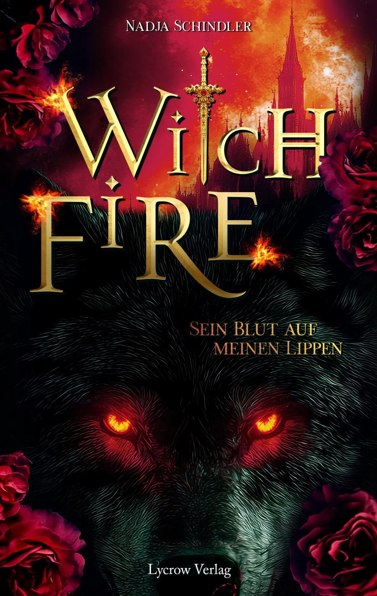 Cover: 9783690283854 | Witch Fire | Sein Blut auf meinen Lippen | Nadja Schindler | Buch