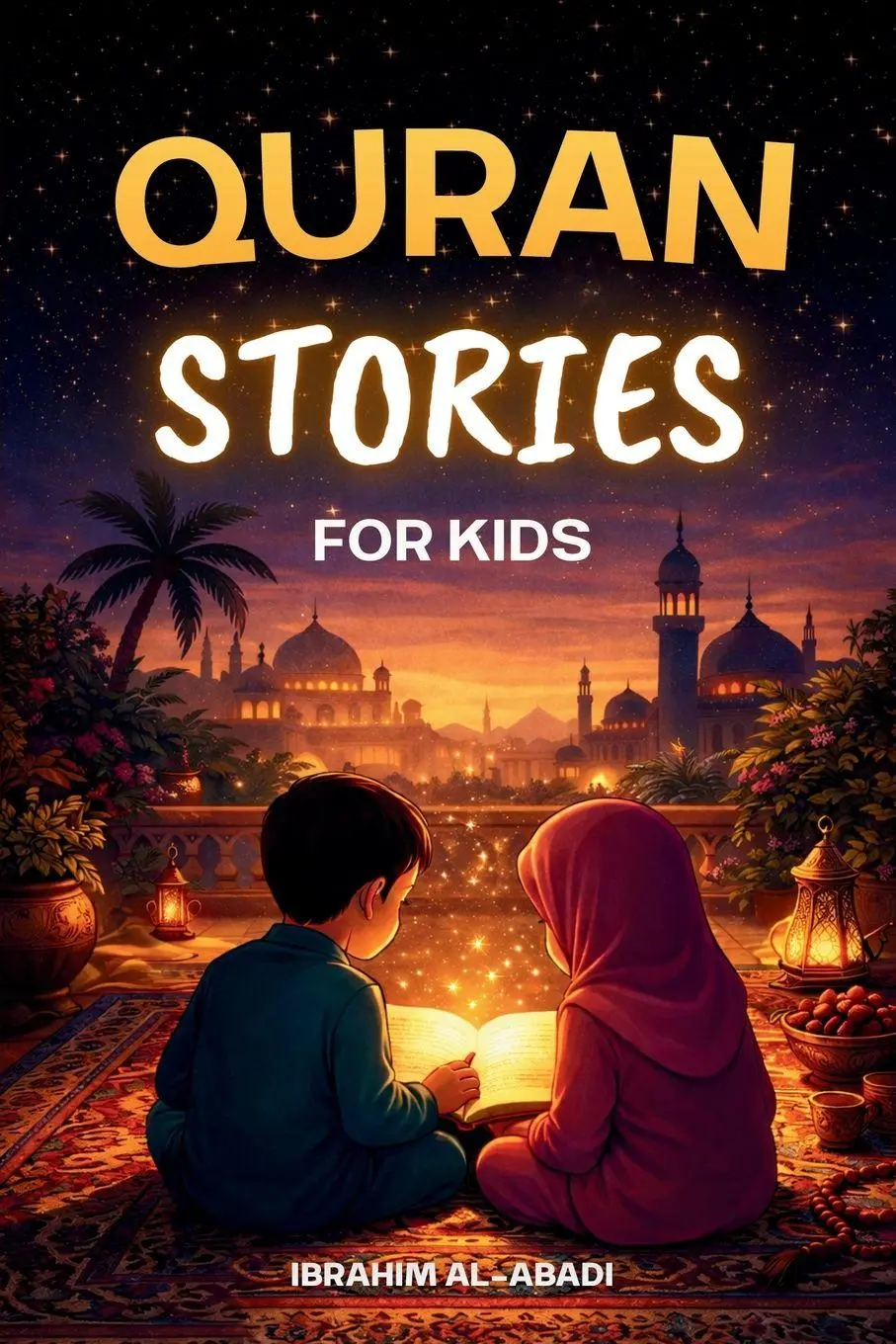 Cover: 9783989293854 | The most beautiful Quran Stories for Kids | Ibrahim Al-Abadi | Buch