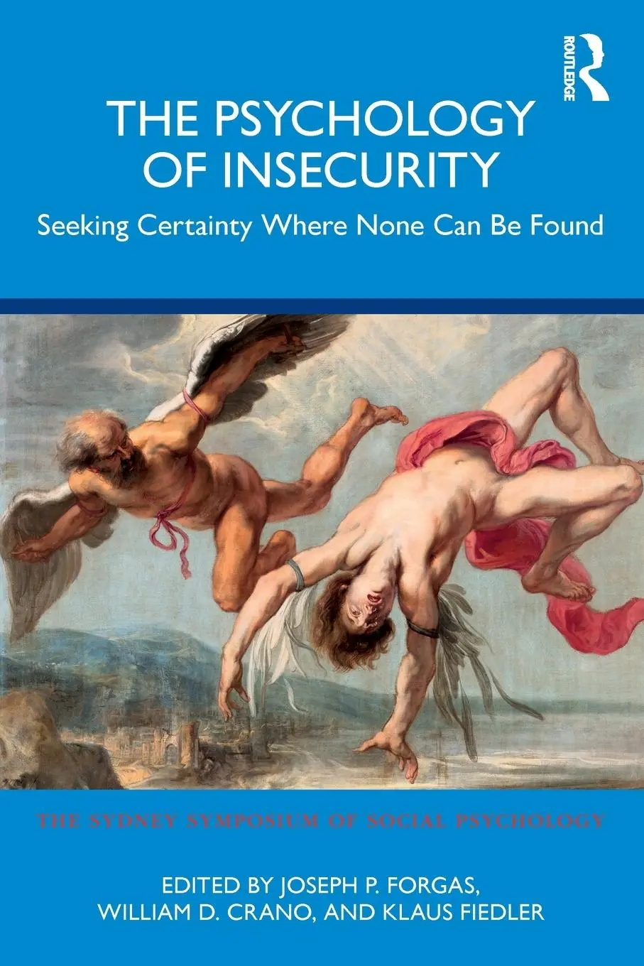 Cover: 9781032323954 | The Psychology of Insecurity | Joseph P. Forgas (u. a.) | Taschenbuch