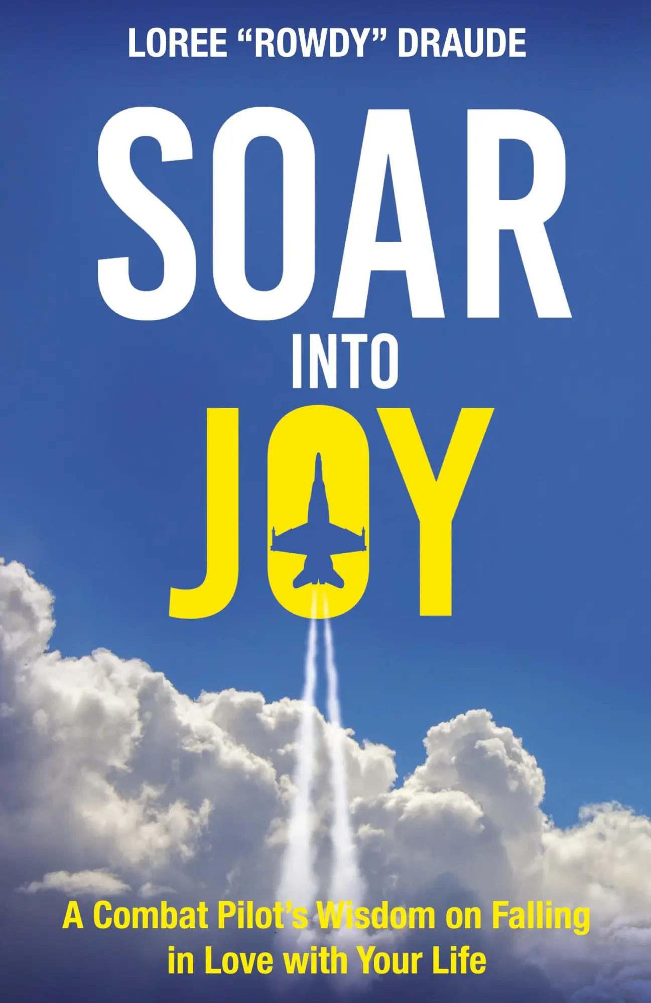 Cover: 9781957013954 | SOAR Into Joy | Loree Draude | Taschenbuch | Englisch | 2023