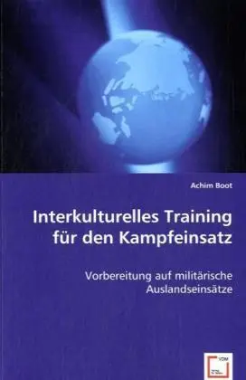 Cover: 9783639023954 | Interkulturelles Training für den Kampfeinsatz | Achim Boot | Buch