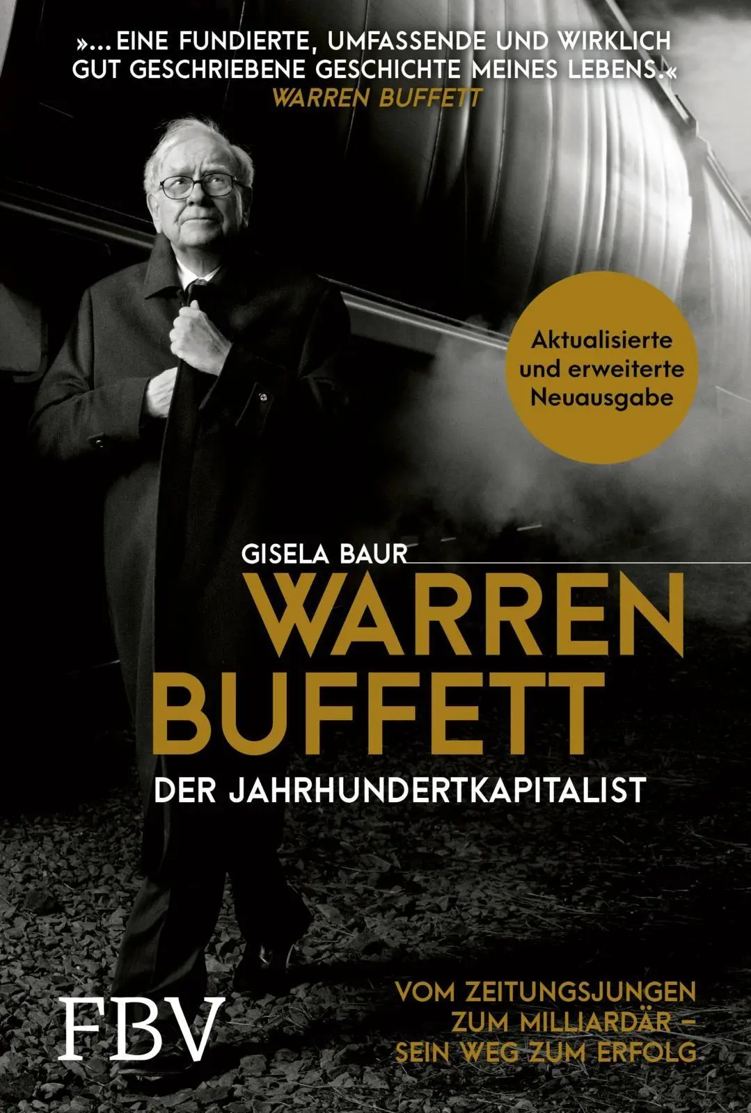 Cover: 9783959723954 | Warren Buffett - Der Jahrhundertkapitalist | Gisela Baur | Buch | 2026