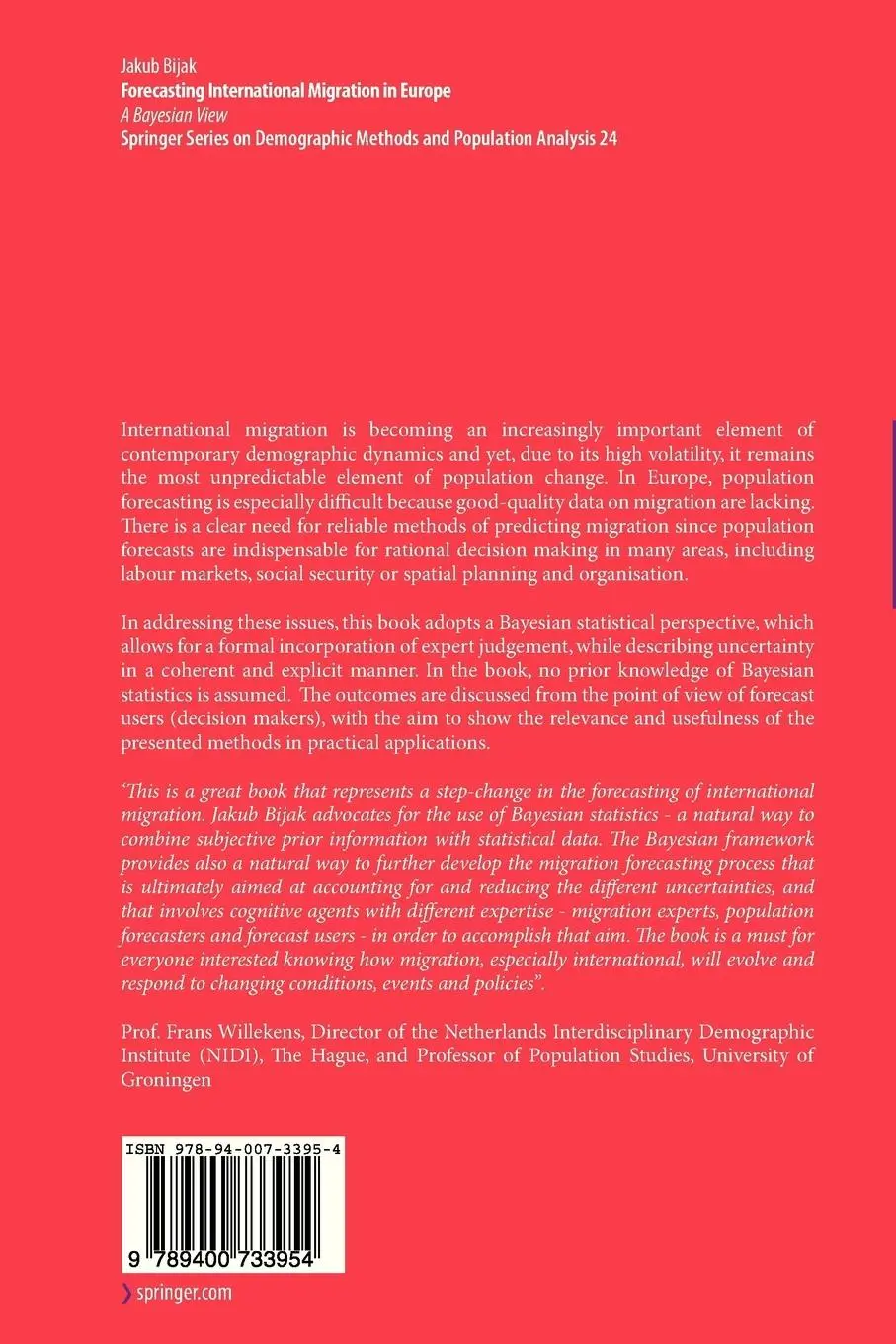 Rückseite: 9789400733954 | Forecasting International Migration in Europe: A Bayesian View | Bijak