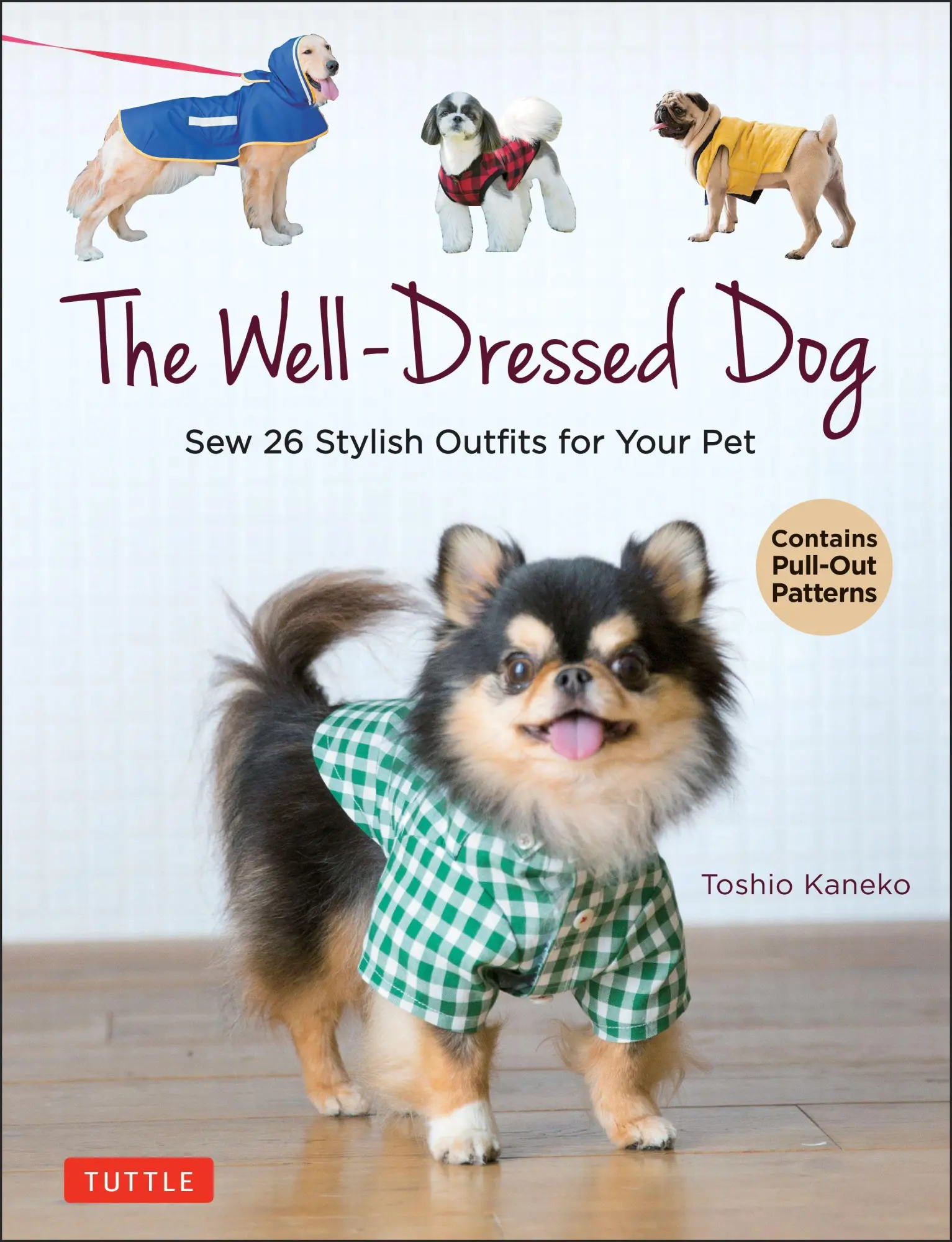 Cover: 9780804854054 | The Well-Dressed Dog | Toshio Kaneko | Taschenbuch | Englisch | 2021 Cover: 9780804854054 | The Well-Dressed Dog | Toshio Kaneko | Taschenbuch | Englisch | 2021