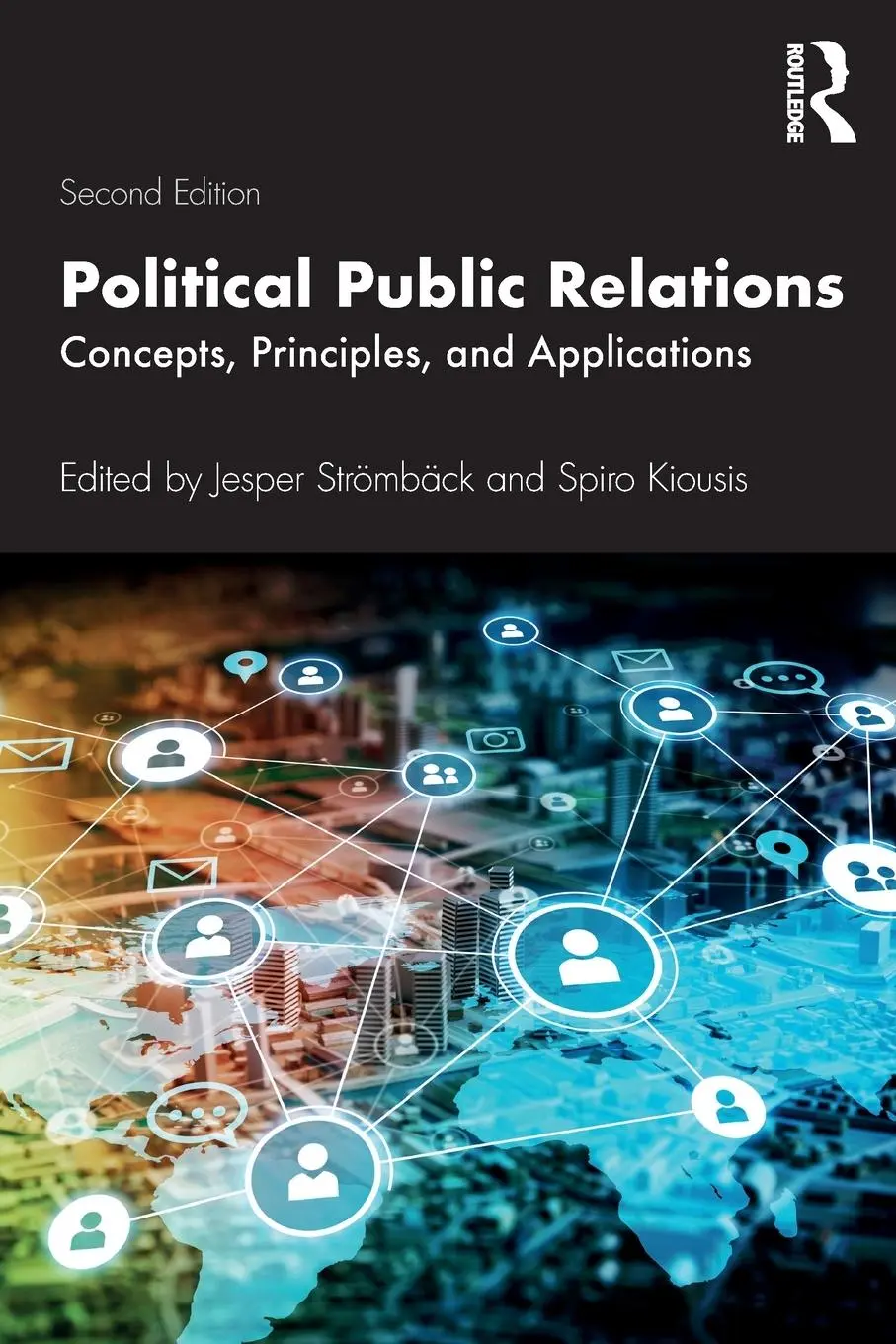 Cover: 9781138484054 | Political Public Relations | Concepts, Principles, and Applications