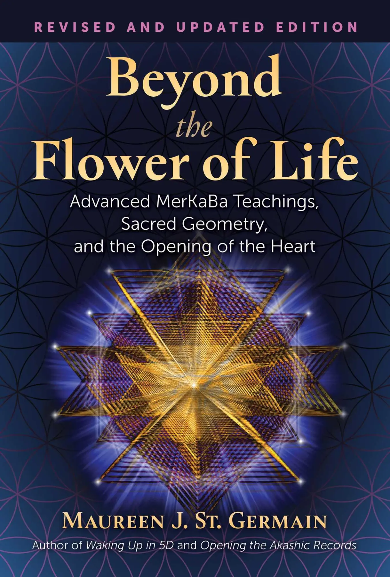 Cover: 9781591434054 | Beyond the Flower of Life: Advanced Merkaba Teachings, Sacred... Cover: 9781591434054 | Beyond the Flower of Life: Advanced Merkaba Teachings, Sacred...