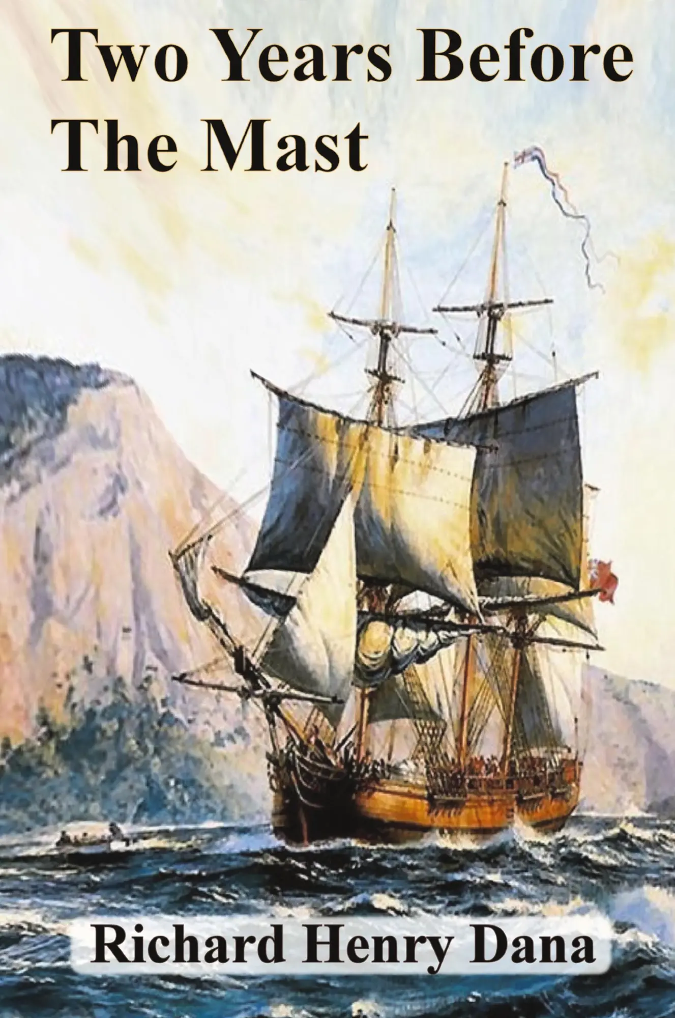 Cover: 9781945644054 | Two Years Before The Mast | Richard Henry Dana | Taschenbuch | 2016
