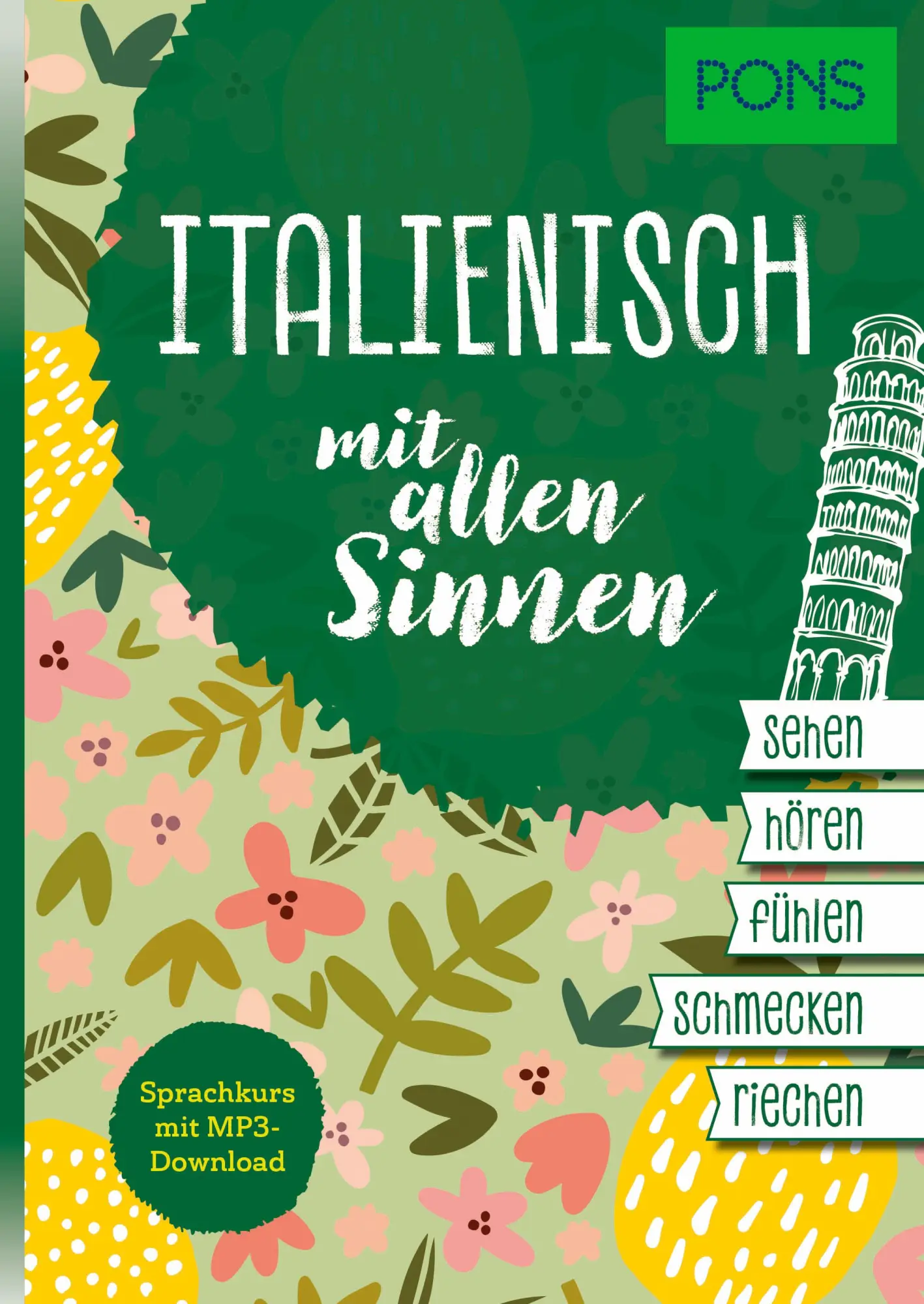 Cover: 9783125624054 | PONS Italienisch mit allen Sinnen | Sprachkurs mit MP3-Download | Buch