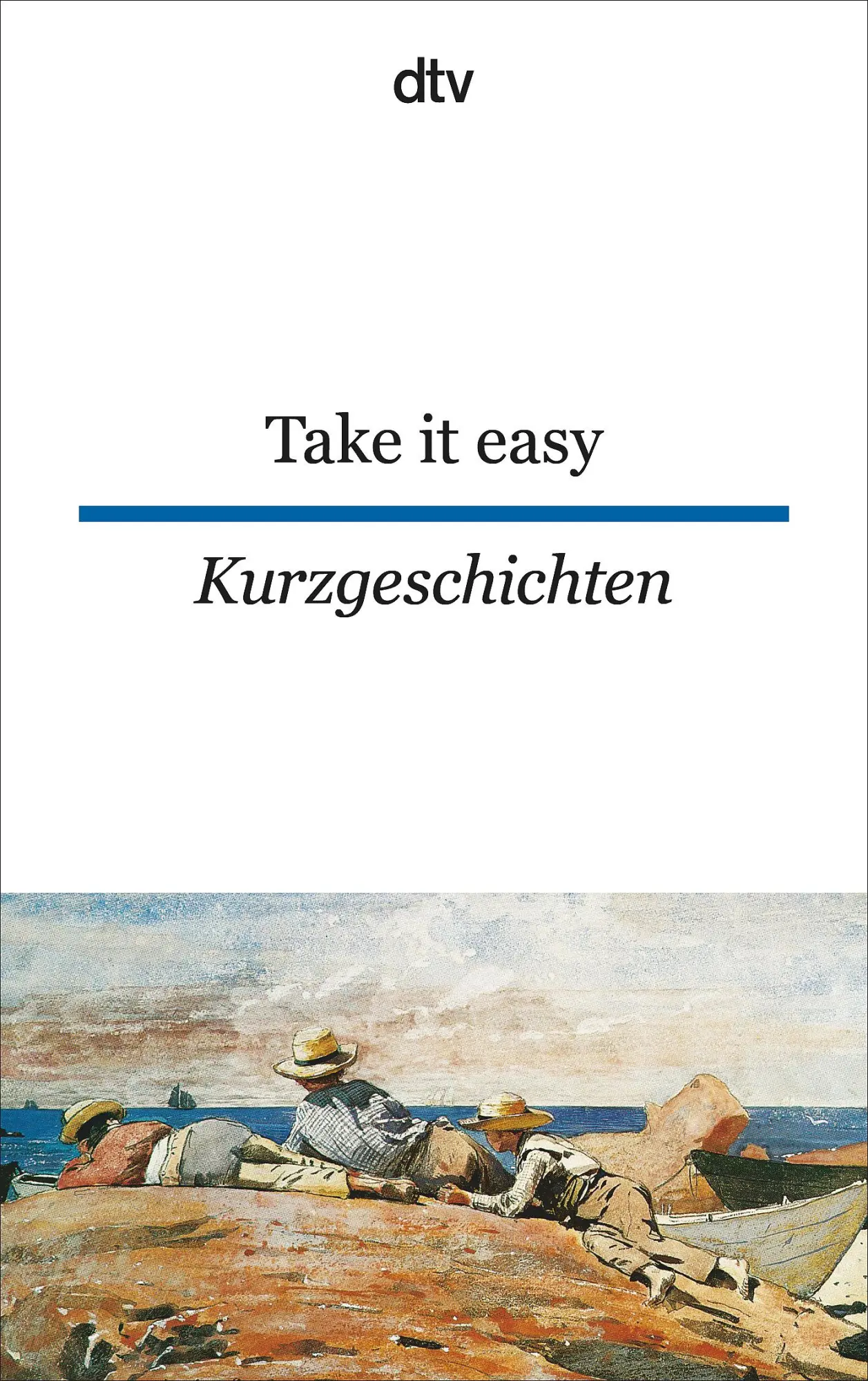 Cover: 9783423094054 | Take it easy | Englische und amerikanische Kurzgeschichten | Fenzl