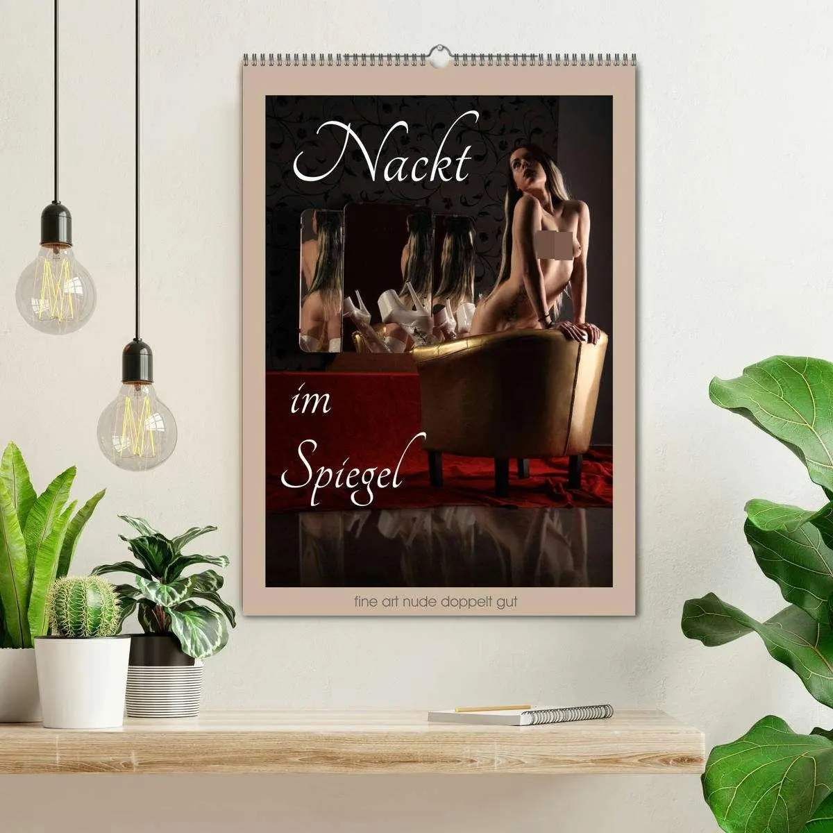 Bild: 9783516394054 | Nackt im Spiegel (Wandkalender 2026 DIN A2 hoch), CALVENDO...