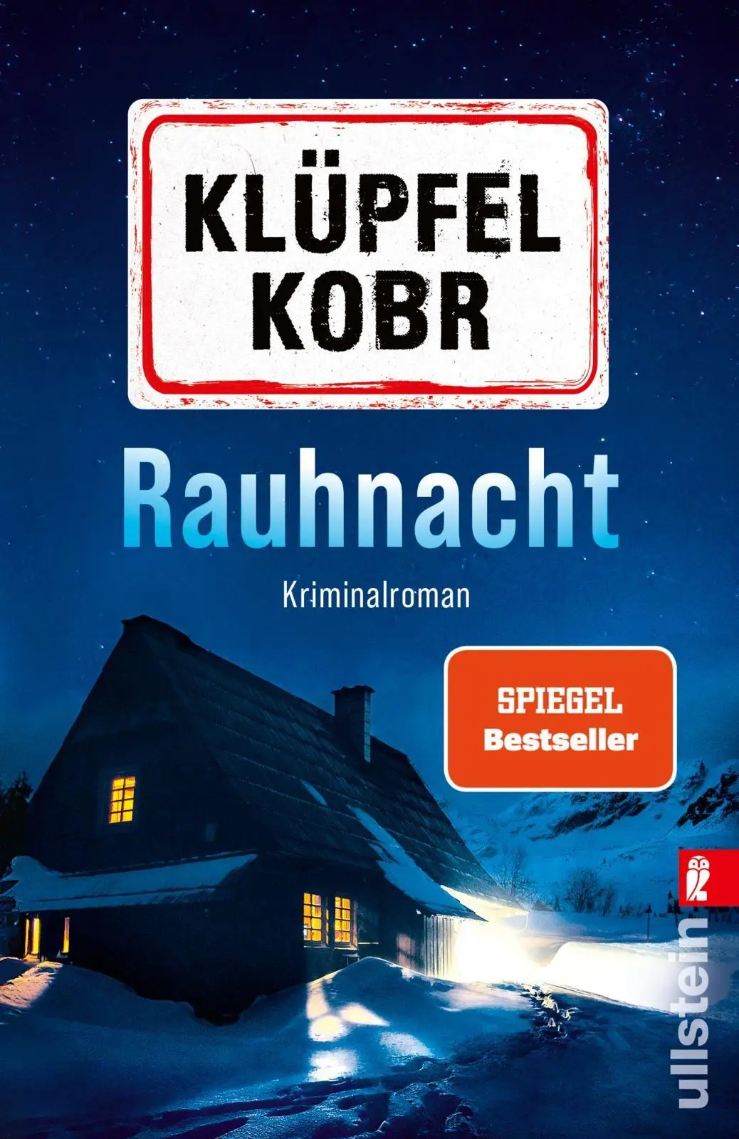Cover: 9783548074054 | Rauhnacht | Volker Klüpfel (u. a.) | Taschenbuch | Kluftinger | 368 S.