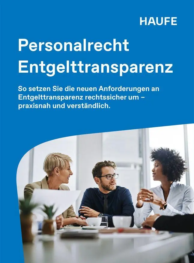 Cover: 9783648204054 | Haufe Personalrecht Entgelttransparenz | Marco Ferme (u. a.) | Buch
