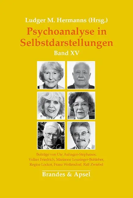 Cover: 9783955584054 | Psychoanalyse in Selbstdarstellungen | Band XV | Ludger M. Hermanns