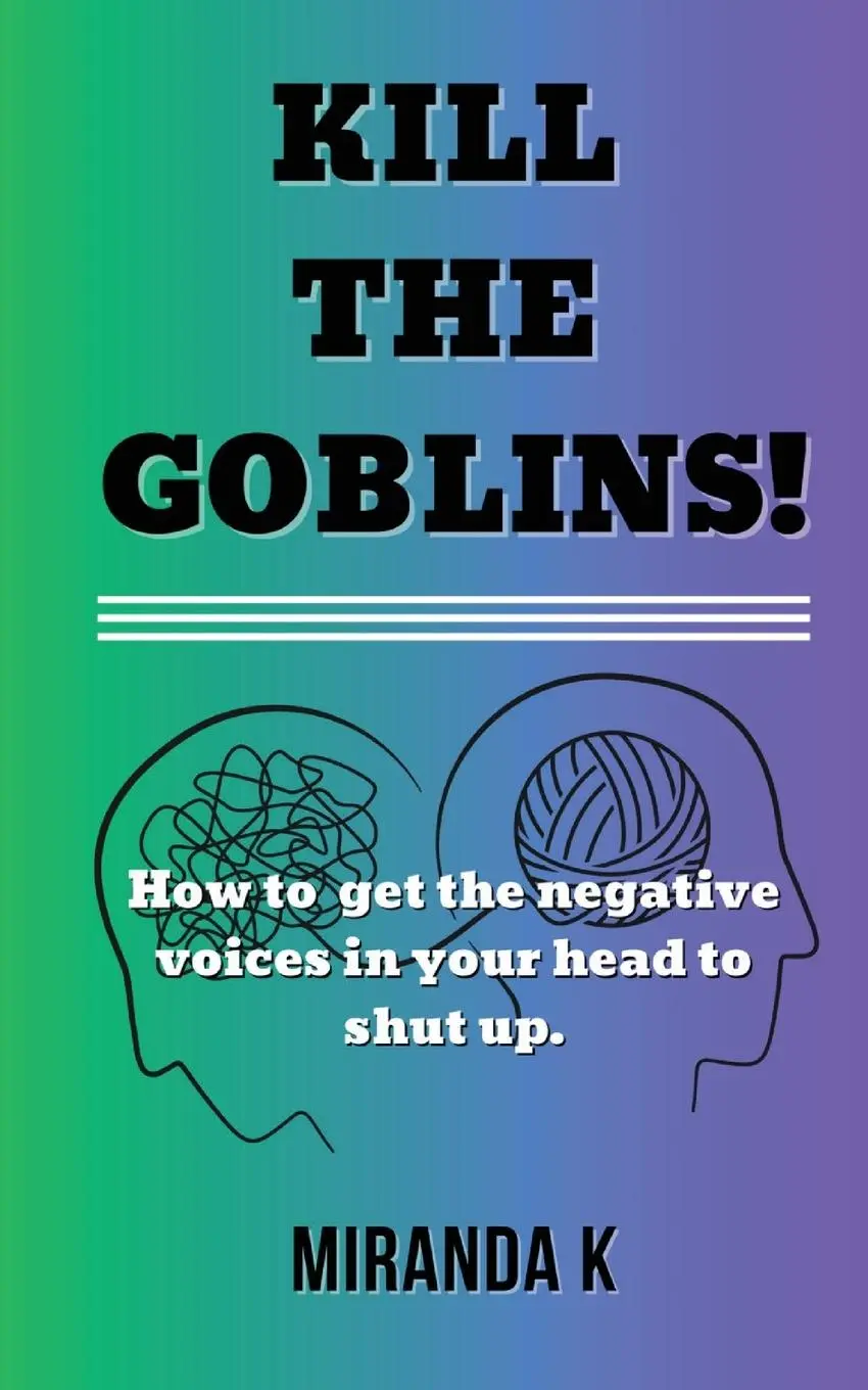 Cover: 9789083214054 | Kill The Goblins! | Miranda K | Taschenbuch | Englisch | 2023