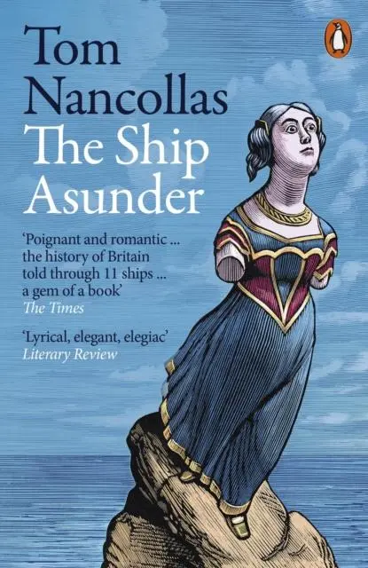 Cover: 9780241434154 | The Ship Asunder | A Maritime History of Britain in Eleven Vessels