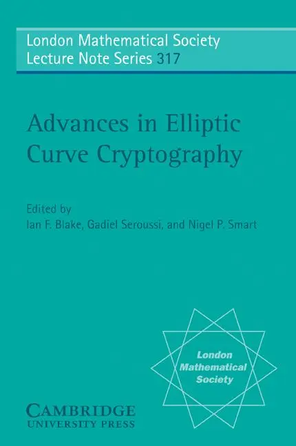 Cover: 9780521604154 | Advances in Elliptic Curve Cryptography | Gadiel Seroussi (u. a.)