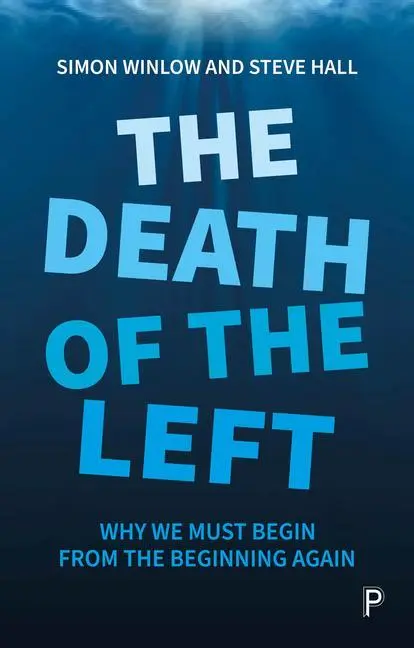 Cover: 9781447354154 | The Death of the Left | Why We Must Begin from the Beginning Again