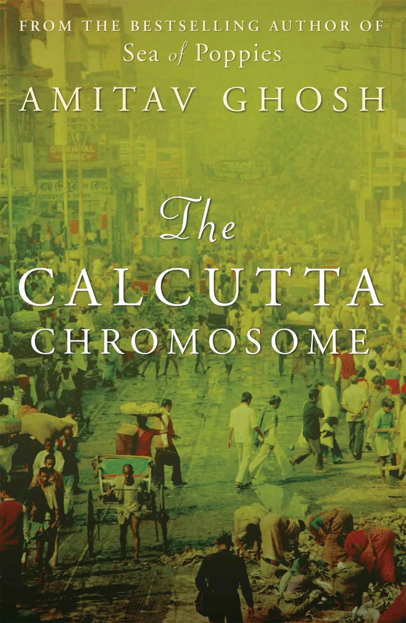 Cover: 9781848544154 | The Calcutta Chromosome | Amitav Ghosh | Taschenbuch | Englisch | 2011