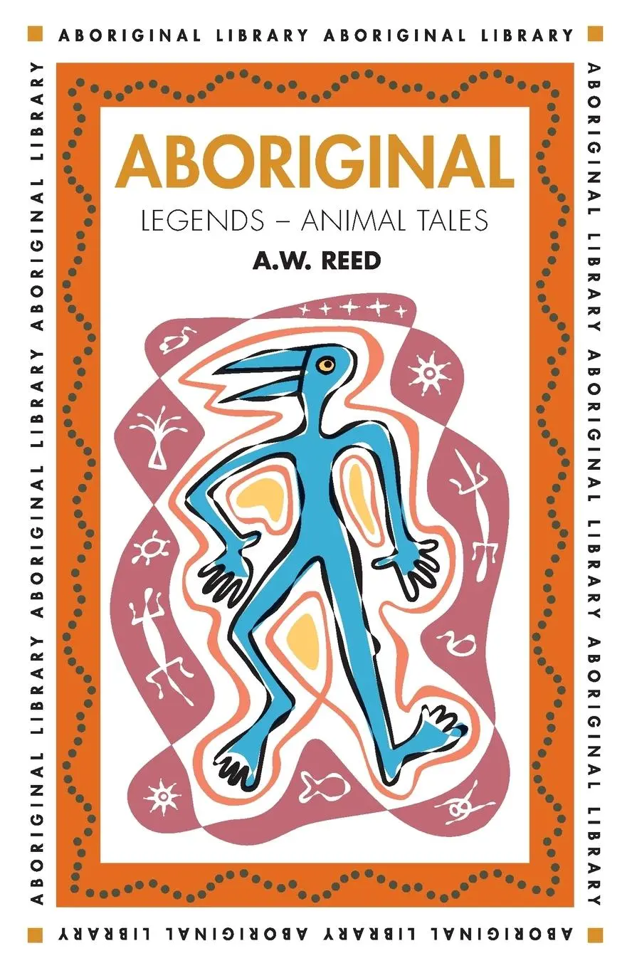 Cover: 9781876334154 | Aboriginal Legends | Animal Tales | A W Reed | Taschenbuch | Englisch