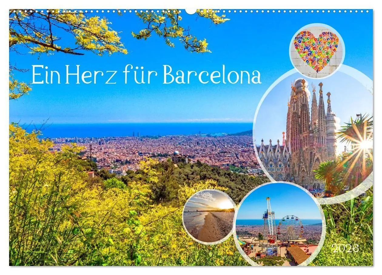 Cover: 9783516694154 | Ein Herz für Barcelona (Wandkalender 2026 DIN A2 quer), CALVENDO...
