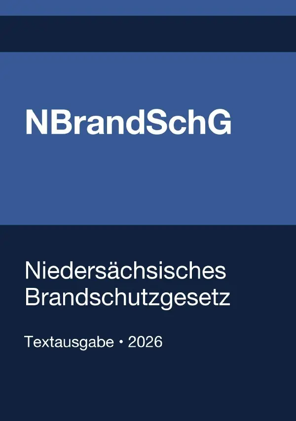 Cover: 9783565344154 | NBrandSchG - Niedersächsisches Brandschutzgesetz 2026 | Deutschland