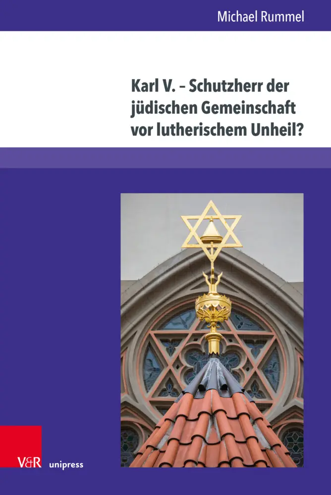 Cover: 9783847114154 | Karl V. - Schutzherr der jüdischen Gemeinschaft vor lutherischem...