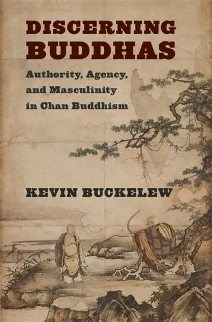 Cover: 9780231214254 | Discerning Buddhas | Kevin Buckelew | Taschenbuch | Englisch | 2024
