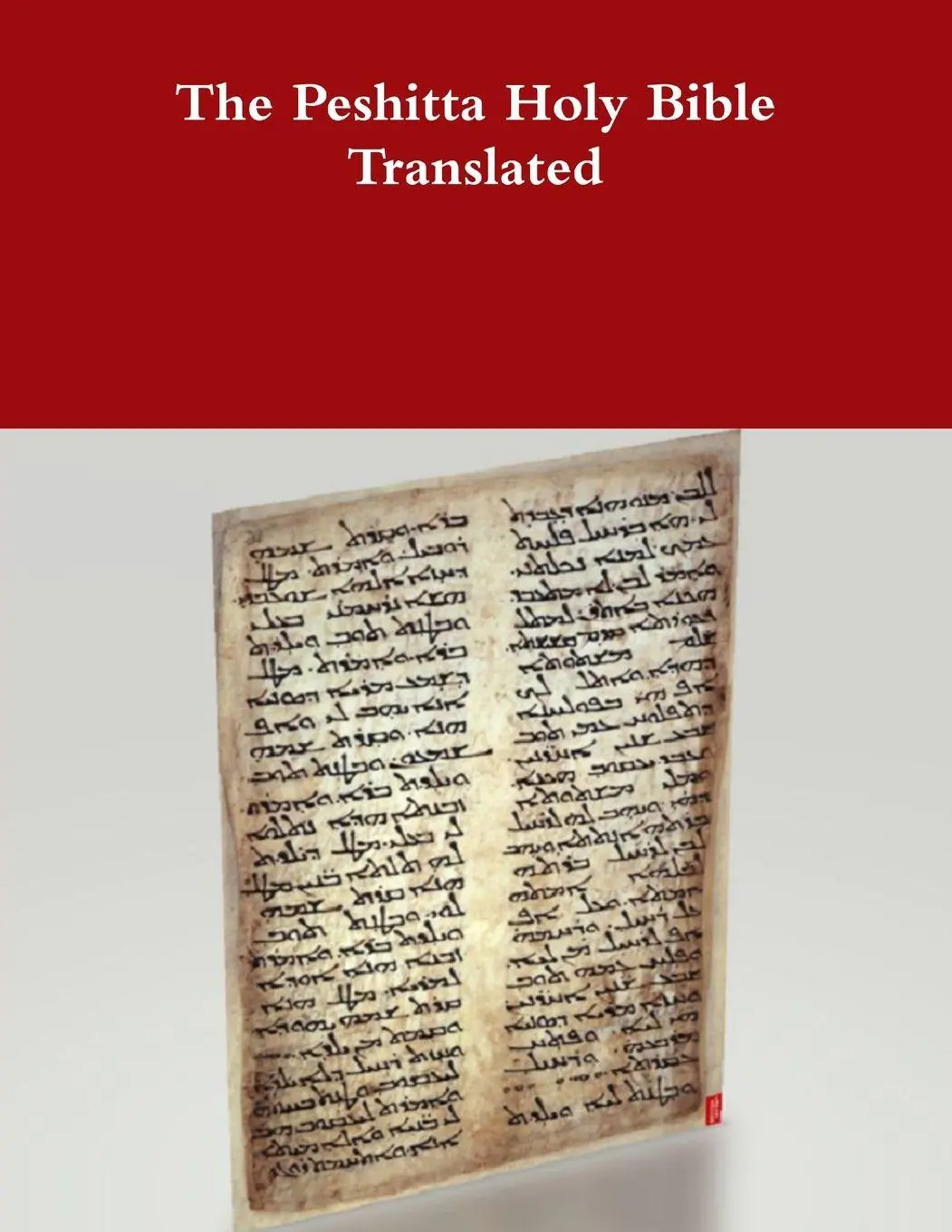 Cover: 9780359404254 | The Peshitta Holy Bible Translated | David Bauscher | Taschenbuch