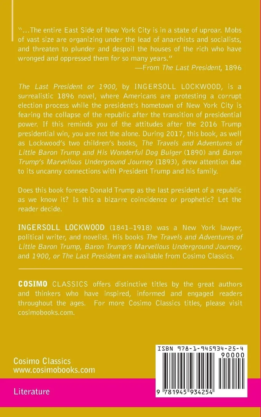 Rückseite: 9781945934254 | The Last President or 1900 | Ingersoll Lockwood | Taschenbuch | 2018