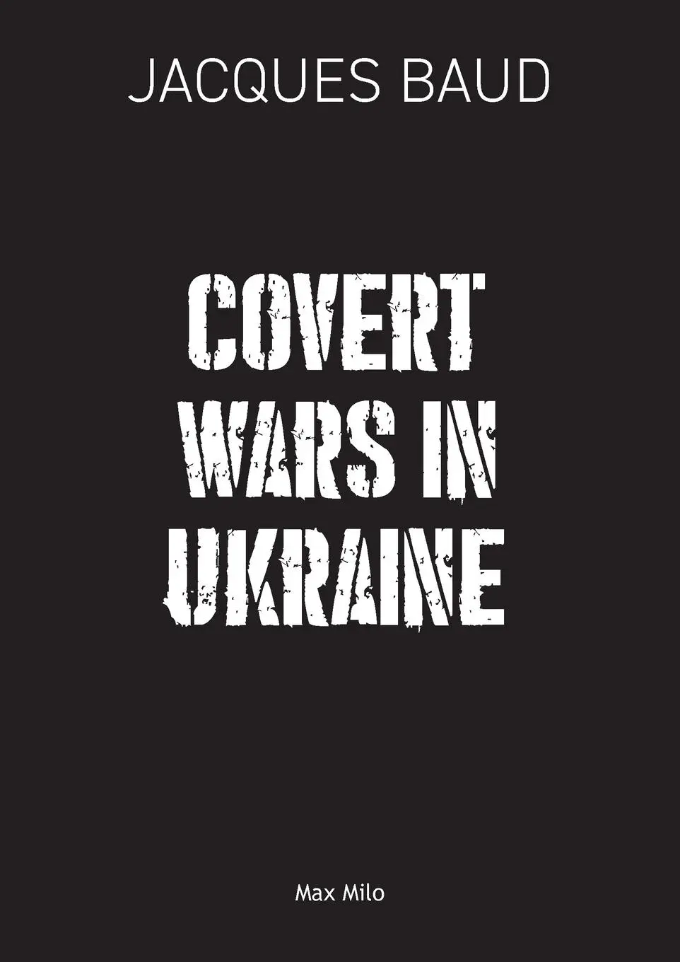 Cover: 9782315024254 | Covert Wars in Ukraine | Jacques Baud | Taschenbuch | Englisch | 2025