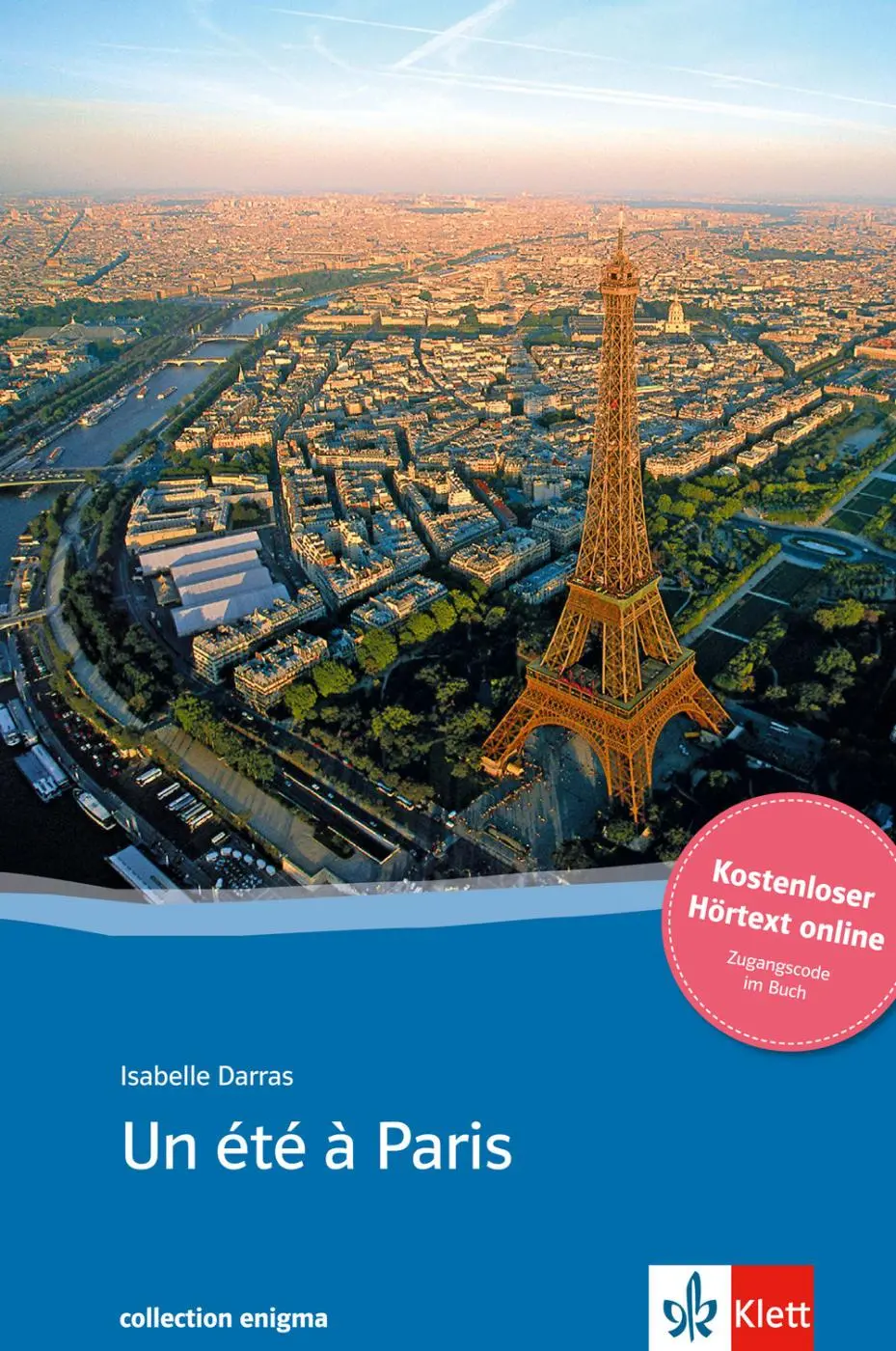 Cover: 9783125914254 | Un été à Paris | Isabelle Darras | Taschenbuch | collection enigma Cover: 9783125914254 | Un été à Paris | Isabelle Darras | Taschenbuch | collection enigma