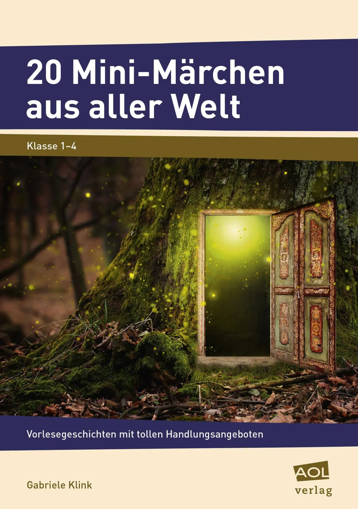 Cover: 9783403104254 | 20 Mini-Märchen aus aller Welt | Gabriele Klink | Broschüre | 159 S.