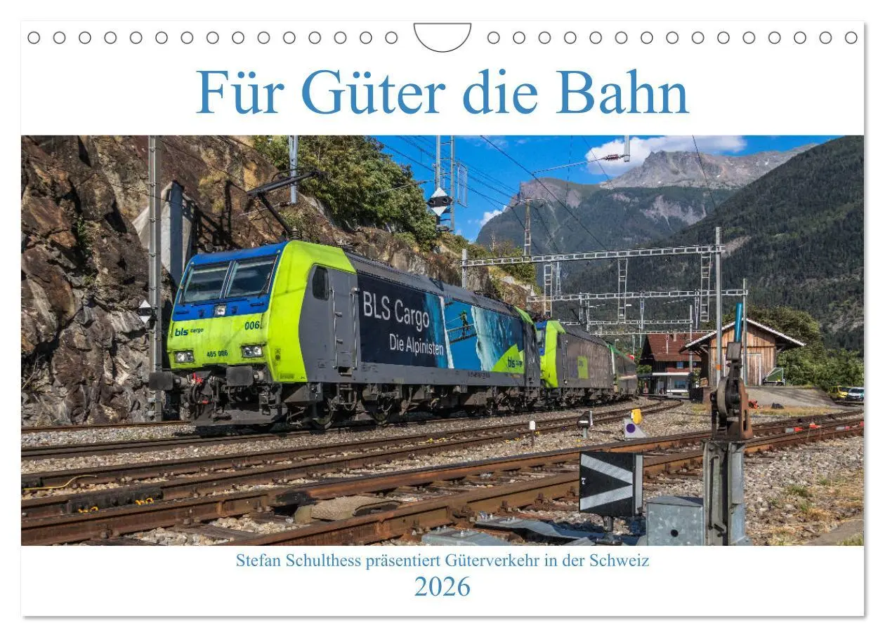 Cover: 9783457804254 | Für Güter die Bahn (Wandkalender 2026 DIN A4 quer), CALVENDO...