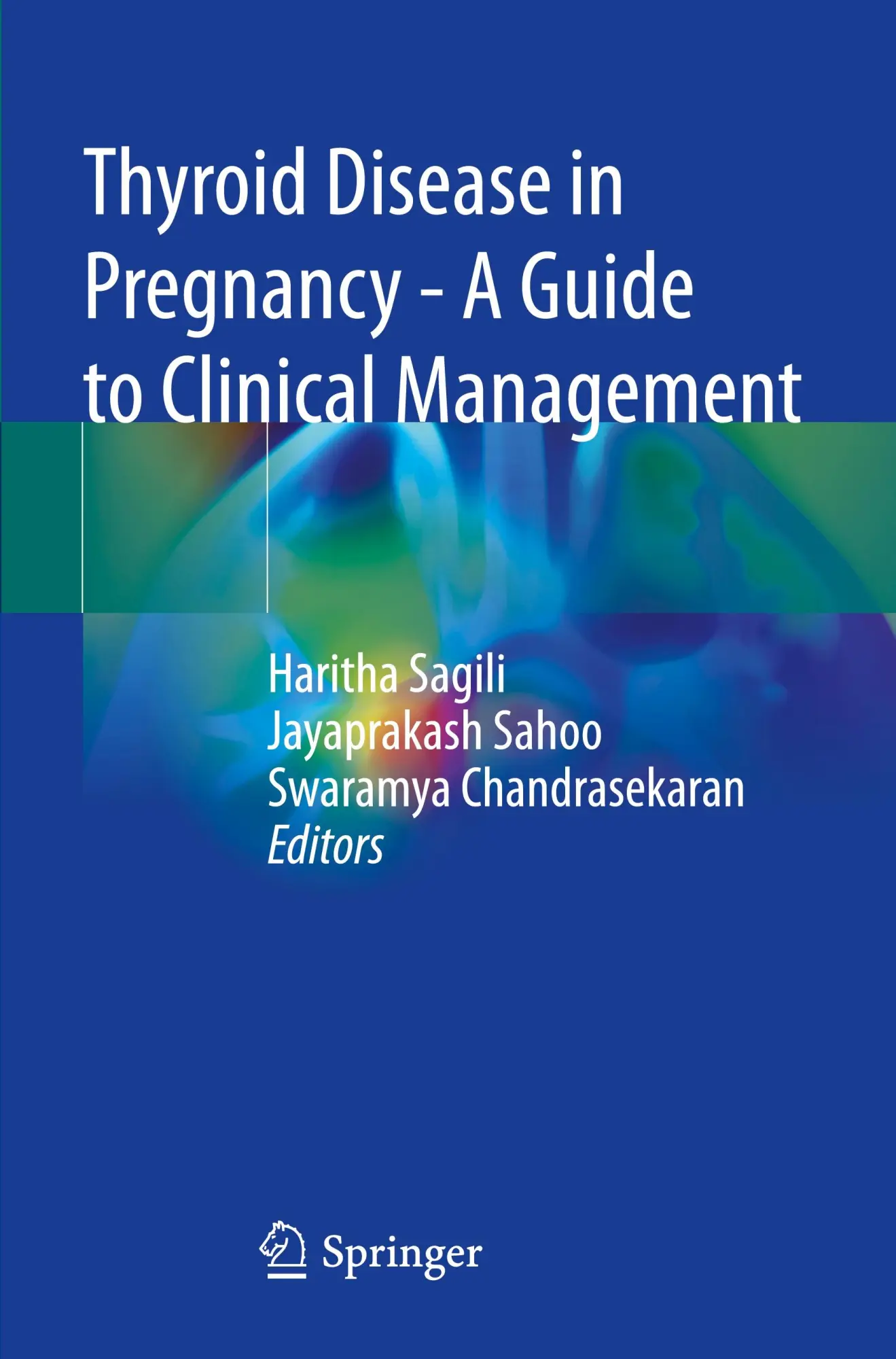 Cover: 9789819954254 | Thyroid Disease in Pregnancy - A Guide to Clinical Management | Buch