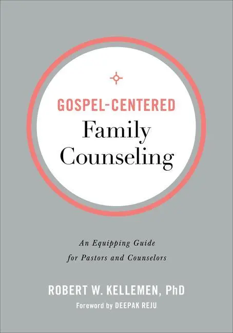 Cover: 9780801094354 | Gospel-Centered Family Counseling | Robert W Kellemen | Taschenbuch